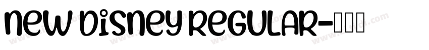 New Disney Regular字体转换 New Disney Regular字体转换